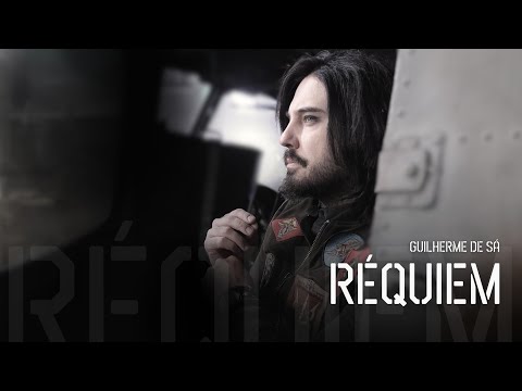 09 Guilherme de Sá - Réquiem (Vídeo Oficial