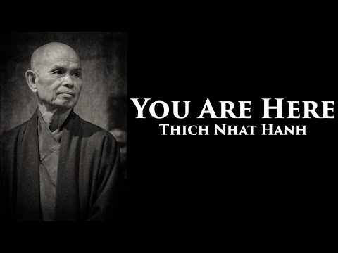 You Are Here by Thich Nhat Hanh | UNABRIDGED AUDIOBOOK