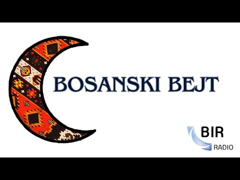 3. BOSANSKI BEJT- Banjalučka medresa - Svjetlo znanja