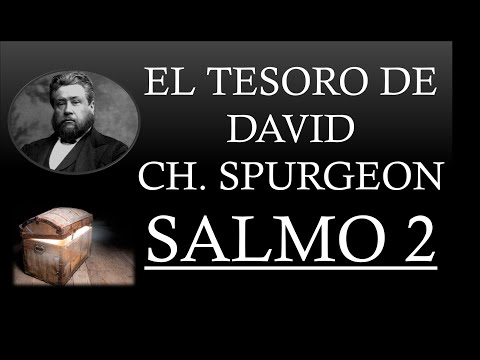 EL TESORO DE DAVID - CHARLES SPURGEON "SALMO 2"