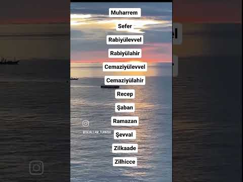 الأشهر الهجريه باللغة التركية 🇹🇷🇹🇷 (شعبان، رمضان، شوال ...)