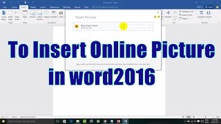To Insert Online Picture in Office Word 2016