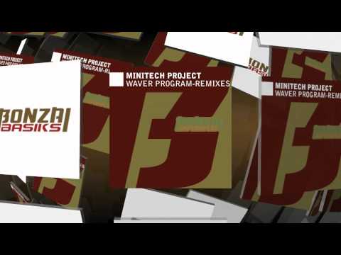 MiniTech Project - Waver Program - Lucio Grandi Reprogram Mix (Bonzai Basiks)