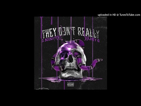 Joey G - they don’t Really ft. GNino