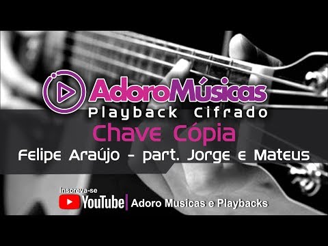 Chave Cópia - Jorge e Mateus