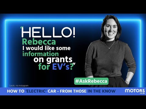 How to Electric Car - From those ‘In the Know’ #AskRebecca