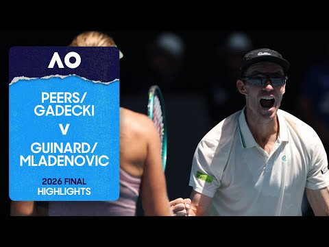 Peers/Gadecki v Guinard/Mladenovic Highlights | Australian Open 2026 Final