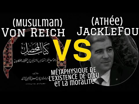 Jack Le Fou (athée) VS Von Reich (musulman) | méta physique l'existence de Dieu et la moralité islam