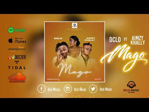 Dclo   Mago Ft Aimzy Khally (Official Audio)