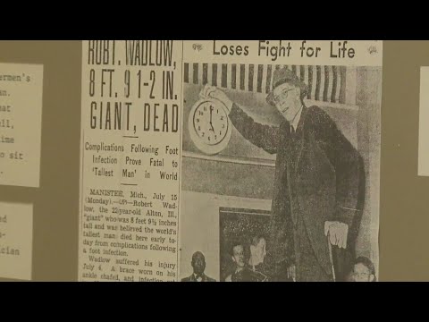 Tallest man who ever lived was from Alton, Illinois