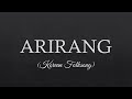 Arirang Lyrics -  Korean Folksong