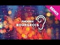 Phoenix - Bourgeois (Uppermost Remix)