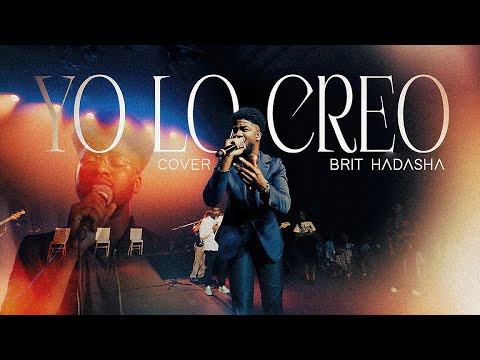 Yo Lo Creo  |  Brit Hadasha Music - By @sarabatistaoficial 
