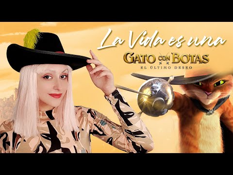 Gato con Botas 2: El último Deseo - LA VIDA ES UNA (Karol G - Cover) Hitomi Flor