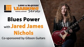 Blues Power with Jared James Nichols