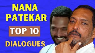 Nana Patekar 10 Best Dialogues From His Superhit Movies