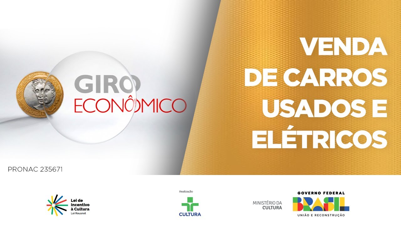 Giro Econômico | Venda de carros usados e elétricos | 28/08/2024