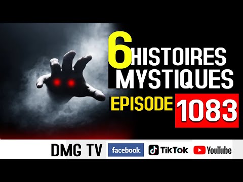 10 Histoires mystiques Épisode 1083(06 histoires) DMG TV