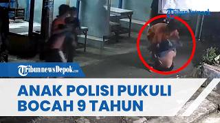Aksi Pemukulan Bocah di Cimanggis Depok Terekam CCTV, Pelaku Diduga Anak Anggota Polisi