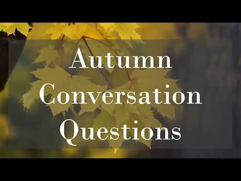 Autumn Conversation Questions: Fall English Speaking Practice