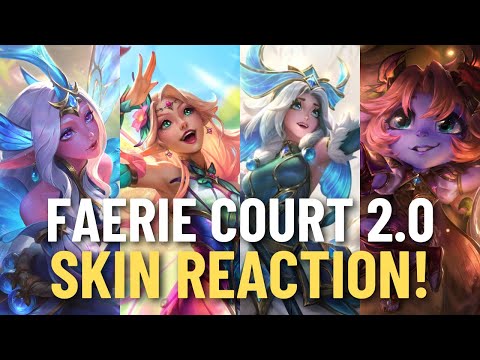 Reacting To The Faerie Court 2.0 Skins Spotlight! | League of Legends