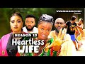 HEARTLESS WIFE {SEASON 13} {NEWLY RELEASED NOLLYWOOD MOVIE} LATEST TRENDING NOLLYWOOD MOVIE #2024