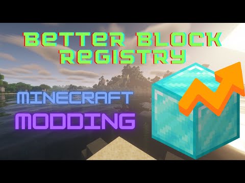 1.19 Minecraft Forge Modding Tutorial - Better Block Registry