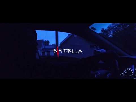 BSM Drilla "Night After Night"