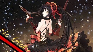 Kurumi Tokisaki「AMV」- No glory