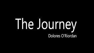 THE JOURNEY | Dolores O&#39;Riordan | Lima 2010
