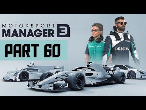 Let's Play: Motorsport Manager 3 - Part 60 - THE FINALE