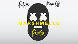 Future - Mask Off (Marshmello Remix)