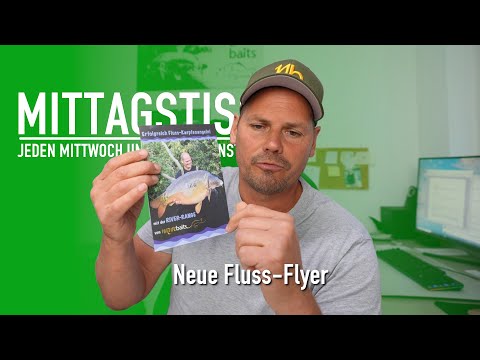 💁‍♂️ Neue Flussflyer | So angel ich im Kraut | Mittagstisch #113