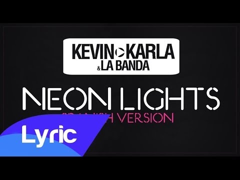 Neon Lights (Spanish Version) (Lyric Video) - Kevin Karla & La Banda