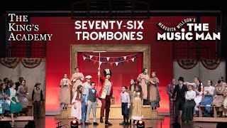 The Music Man | Seventy-Six Trombones | Live Musical Performance