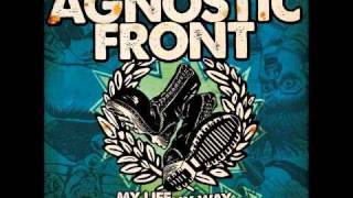 Agnostic Front - My Life My Way.