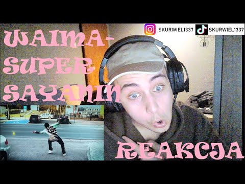 Waima - Super Saiyanin (prod. Kaptur) #CBWMIXTAPE (REAKCJA!!!)