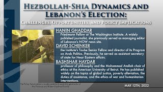 Hezbollah-Shia Dynamics and Lebanon’s Election: Challenges, Opportunities, and Policy Implications