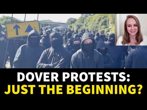 Dover Protests: Are We Inching Towards Civil War? + Birmingham Council's War on English Flags