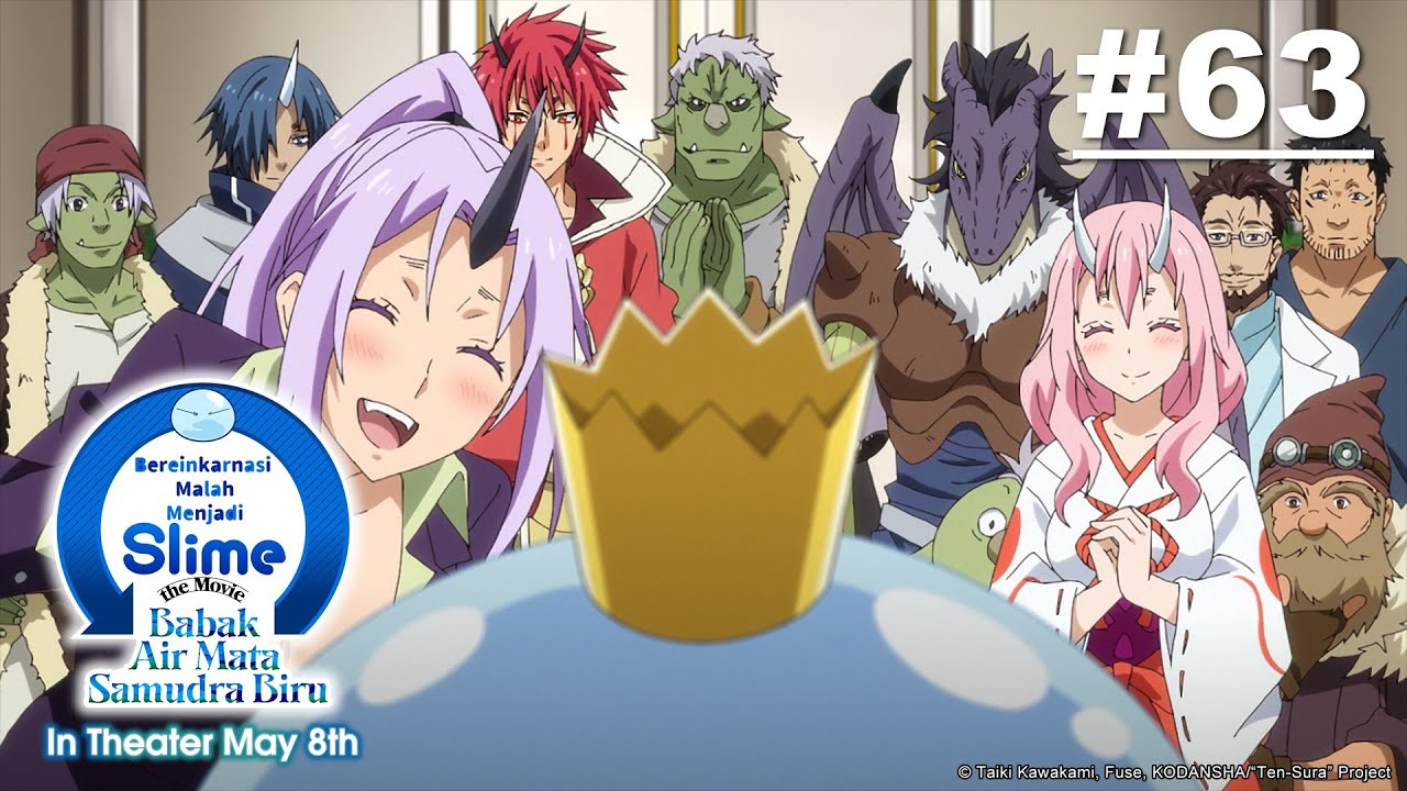 [Movie Tayang 5 Mei] (Tensura) Bereinkarnasi Malah Menjadi Slime - Episode 63 [Takarir Indonesia]