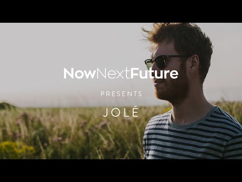 NowNextFuture - Jolé