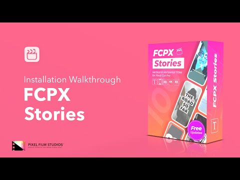FCPX Stories | Installation Walkthrough