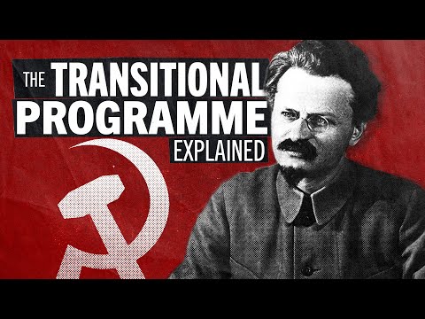 Leon Trotsky's 'Transitional Programme' Explained