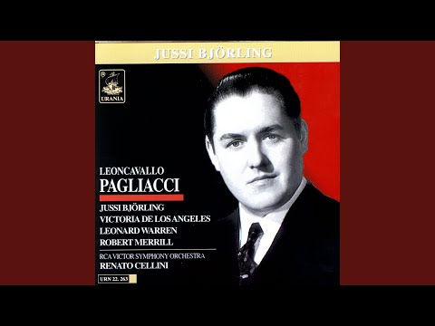 Pagliacci, Act II: Ohè! Ohè! Presto
