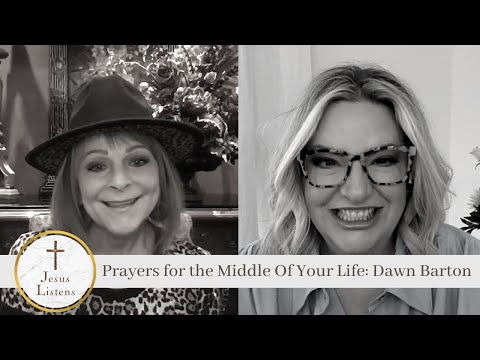 Jesus Listens: Stories of Prayer – Dawn Barton