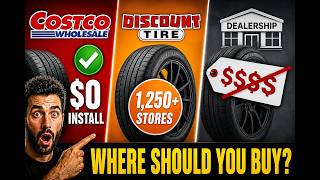 Costco vs Discount Tire vs Dealership | Don't Buy Tires Until You Watch This!