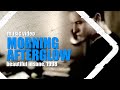 Morning Afterglow original video by Electrasy (low resolution)