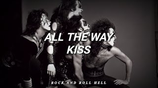 KISS - All The Way (Subtitulado En Español + Lyrics)