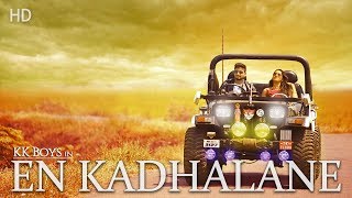 Download lagu En Kadhalanae official Album song full HD ( KK Boys ) mp3 Download lagu En Kadhalanae official Album song full HD ( KK Boys ) mp3