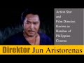 JUN ARISTORENAS Ang Mga Obra Ni Direk